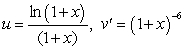 To evaluate the integral   by Integration by Parts, the convenient choice is A)    B)    C)    D)    E)   