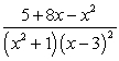 The partial fraction decomposition of   is: A)    . B)    . C)    . D)    . E)    .