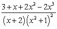 The partial fraction decomposition of   is: A)    . B)    . C)    . D)    . E)    .