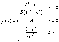 The values of   and   , such that the function   is continuous for all   are A)    B)    C)    D)    E)   
