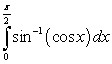 Calculate the definite integrals: A)    B)  