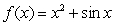 Let   and suppose the domain of   is restricted to   . Calculate   and   where   is the inverse of   :