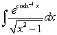 The integral   is equal to the following algebraic function of   : A)     B)     C)    D)     E)    