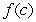Find a value   in   such that   is equal to the average of   on   if  