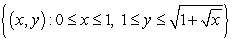Find the volume of the solid obtained by revolving the region   about the line   .  