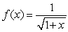 Let   be the area under   over   . Which of the following is correct? A)    , hence   . B)    , hence   . C)    , hence   . D)    , hence   . E)  None of the above.