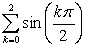 Calculate the following sums: A)    B)    C)  