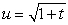 Use the substitution   to evaluate the integral   .