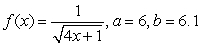 Find the linearization of the given function centered at   , and use it to estimate   .  A)    B)  