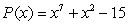 True or False: Let   . By Rolle's Theorem,   has at most 3 real roots.