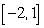 Show that the equation   has a root in the interval   and use Newton's Method to approximate it with an error of at most   .