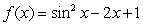Apply Newton's Method to   with an initial guess of   to calculate   ,   , and   .