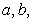 Find all values of   and   which make the following function continuous:  