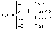 Find the constants   and   which make the function continuous:  