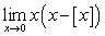 Show that   for all   . Use the above inequality and the Squeeze Theorem to evaluate   .