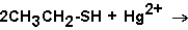 Which of the following is produced in the reaction below?   A) CH<sub>3</sub>CH<sub>2</sub>SSCH<sub>2</sub>CH<sub>3</sub> B) CH<sub>3</sub>CH<sub>2</sub>SHgSCH<sub>2</sub>CH<sub>3</sub> C) CH<sub>3</sub>CH<sub>2</sub>HgCH<sub>2</sub>CH<sub>3</sub> D) HSHgSH