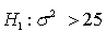 <strong>In a hypothesis test for the population variance, the hypotheses are:   .   . If the sample size is 15 and the test is being carried out at the 5% level of significance, the null hypothesis will be rejected if:</strong> A)   . B)   . C)   . D)   . <div style=padding-top: 35px> 