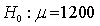 <strong>A spouse stated that the average amount of money spent on Christmas gifts for immediate family members is above $1200. The correct set of hypotheses is:</strong> A)   .   . B)   .   . C)   .   . D)   .   . <div style=padding-top: 35px> 