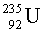 How many protons are there in an atom of   ? A)  92 B)  143 C)  235 D)  None of these