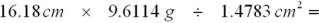Select the answer that expresses the result of this calculation with the correct number of significant figures and with correct units.   A) 105.2 g/cm<sup>3</sup> B) 105.2 g/cm<sup>2</sup> C) 105.2 g/cm D) 72.13 g/cm<sup>2</sup> E) 72.13 g/cm