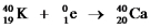 Which one of the following equations correctly represents positron decay of   ? A)    B)    C)    D)    E)   