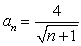 Find the limit of the sequence   . A)  -4 B)  0 C)  4 D)  does not exist