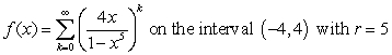 Find the power series representation (about c = 0) , the radius of convergence, and the interval of convergence.   A)    B)    C)    D)   