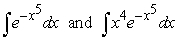 You are given a pair of integrals below. Evaluate the integral that can be worked using the techniques covered so far (the other cannot) .   A)    B)    C)    D)   