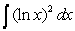 Evaluate the integral.   A)    B)    C)    D)   