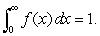 A function   is a probability density function (pdf)  on the interval   if   Find the value of the constant   to make the function   a pdf on the interval   . A)    B)  1 C)    D)   