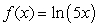 Find the derivative of   . A)    B)    C)    D)   