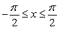 Identify the integral used to determine the surface area of the surface of revolution for the shape described by   ,   , revolved about the x-axis. A)    B)    C)    D)   