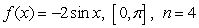 List the evaluation points corresponding to the midpoint of each subinterval, and evaluate the corresponding Riemann sum. Round the sum to two decimal places.   A)  Evaluation points:   Riemann sum:   B)  Evaluation points:   Riemann sum:   C)  Evaluation points:   Riemann sum:   D)  Evaluation points:   Riemann sum:  