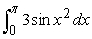 Estimate the integral numerically.   A)    B)    C)    D)     