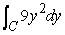 <strong>Evaluate   , where C is the quarter circle   from   to   . [Hint:   ]</strong> A)   B)   C)   D)   <div style=padding-top: 35px> 