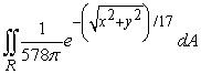 <strong>A skydiving club is having a competition to see who can land the closest to a target point. Jeff is a highly experienced skydiver, and the probability that he will land inside a region R is given by , where the coordinate system is centered on the target point. Compute the probability that Jeff lands within 11 feet of the target point. </strong> A) B) C) D)