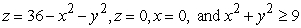 Compute the volume of the solid bounded by the given surfaces.   A)    B)    C)    D)   