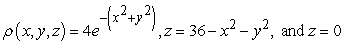 Find the mass of the solid with density   and the given shape.   , A)    B)    C)    D)   