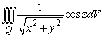 <strong>Evaluate the integral , where Q is the region with z > 0 bounded by and .</strong> A) B) C) D)