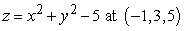 Find an equation for the tangent plane at the given point.   A)    B)    C)    D)   