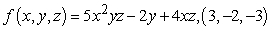 Find the gradient of the given function at the indicated point.   A)    B)    C)    D)   