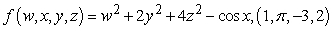 Find the gradient of the given function at the indicated point.   A)    B)    C)    D)   