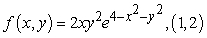 Calculate the first two steps of the steepest ascent algorithm from the given starting point.   A)  Step 1:   Step 2:   B)  Step 1:   Step 2:   C)  Step 1:   Step 2:   D)  Step 1:   Step 2:  