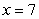 Use the graph of   below to predict whether the curvature would be larger at   or   .   A)    B)    C)   