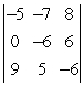 Compute the given determinant.   A)  -24 B)  4 C)  24 D)  -4