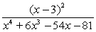 Complete the tables appropriately and use the numerical evidence to conjecture the value of   . x   2.9 2) 99 2) 999 2) 9999 X   3.1 3) 01 3) 001 3) 0001 A)  0 B)  3 C)  -3 D)  -81