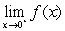 For the function graphed below, identify   or state that the limit does not exist.   A)  0 B)  1 C)  3 D)  does not exist