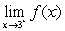 For the function graphed below, identify   or state that the limit does not exist.   A)  0 B)  2 C)    D)  does not exist