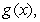 Identify functions     and   such that the given function equals     A)        B)        C)        D)       