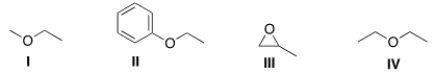 Which of the following compounds is (are)  symmetrical ethers?   A)  Only I B)  Only IV C)  Only III and IV D)  Only I, III and IV